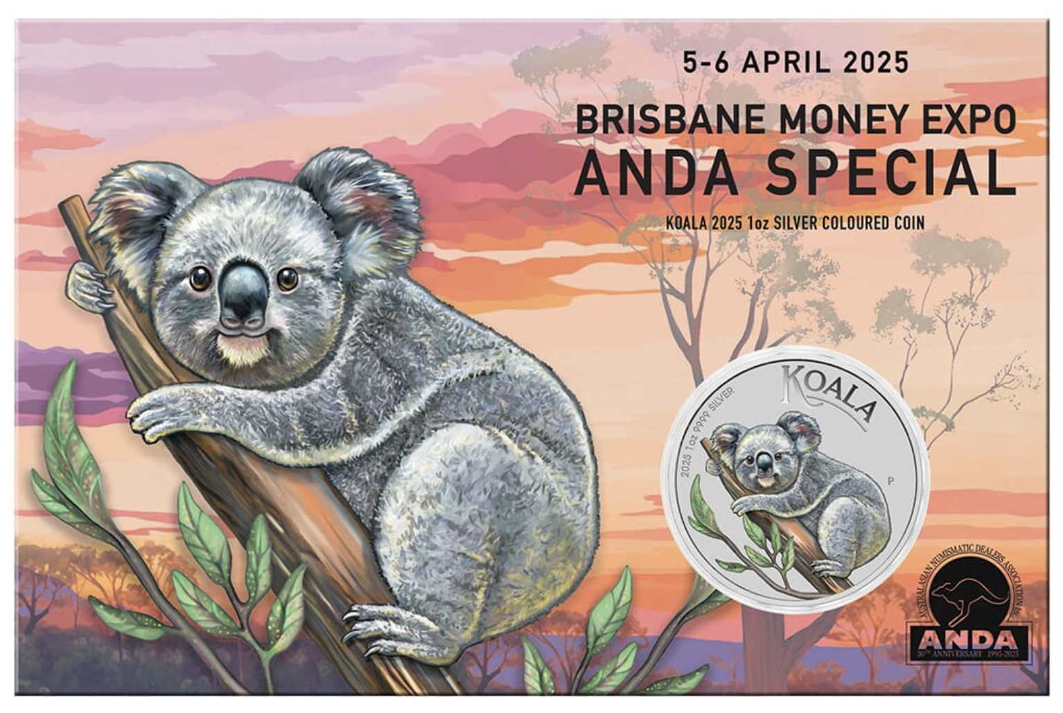 2025 Perth Mint $1 Koala Coloured 1oz Silver - Brisbane ANDA Money Expo